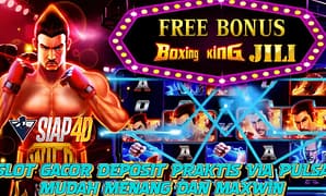 Slot Gacor Deposit Mainkan Game Boxing King Praktis Via Pulsa Mudah Menang Dan Maxwin