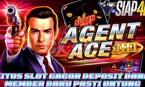 Situs Slot Gacor Deposit Dana Mainkan Game Agent Ace Member Baru Pasti Untung
