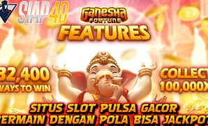 Situs Slot Pulsa Gacor Bermain Ganesha Fortune Bisa Jackpot