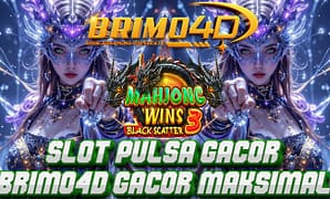 slot pulsa brimo4d maxwin