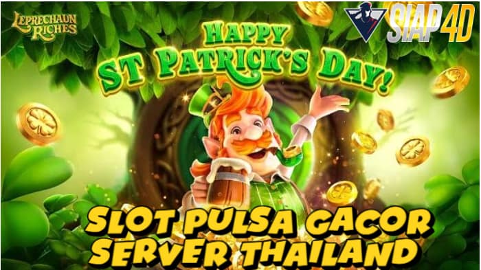 Situs Slot Gacor Via Pulsa Tanpa Potongan Bermain Patrick Day