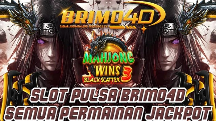 slot pulsa brimo4d semua permain jackpot